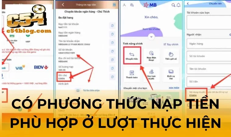 Có phương thức nạp tiền phù hợp ở lượt thực hiện