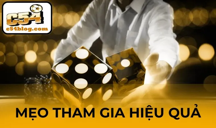 Mẹo tham gia hiệu quả