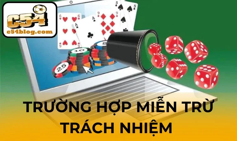 Khách hàng được miễn trách nhiệm trong tình huống gì?