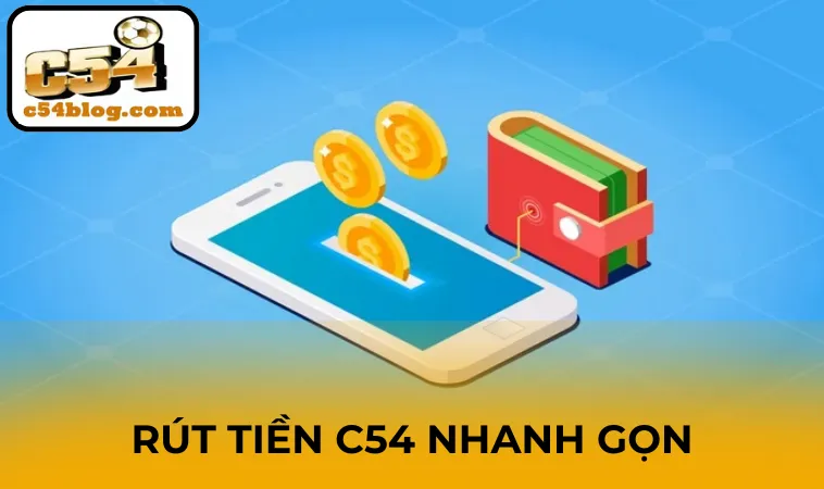 Điều kiện rút tiền C54